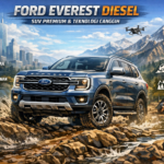 Ford Everest Diesel: SUV Premium dengan Teknologi Canggih dan Performa Off-Road Superior